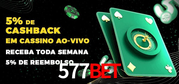 Promoções do cassino ao Vivo 577bet